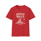 Golf "Obsessed Balls" T-Shirt — Funny Golf Lover Shirt