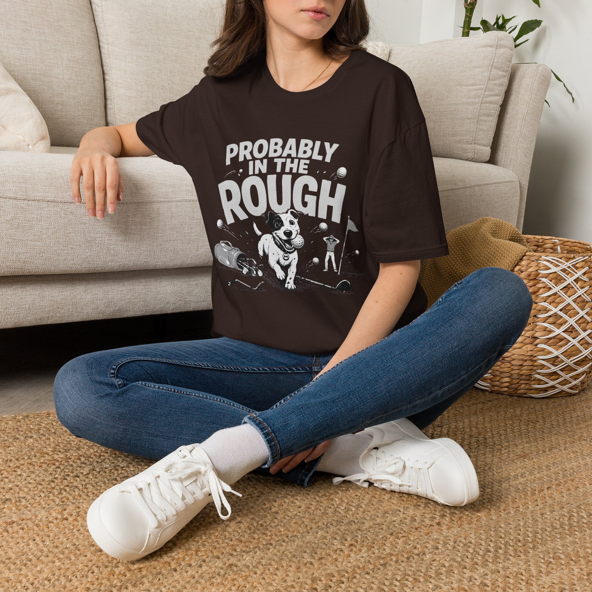 Probably in the Rough T-Shirt — Funny Golf Dog Graphic Tee