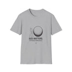 Golf T-Shirt — "Size Matters" Funny Golfer Shirt with Large Golf Ball Design