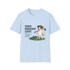 Golf Course Management Expert T-Shirt — Funny Golf Dog Design