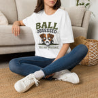 Ball Obsessed T‑Shirt – Cute Dog Golf Lover Graphic Tee