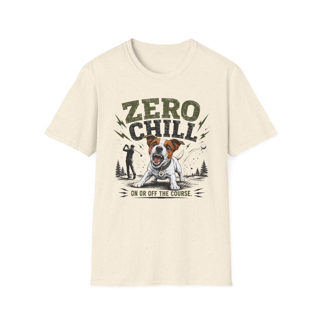 Zero Chill T-Shirt — Funny Golf Dog Graphic Tee for Golfers & Dog Lovers