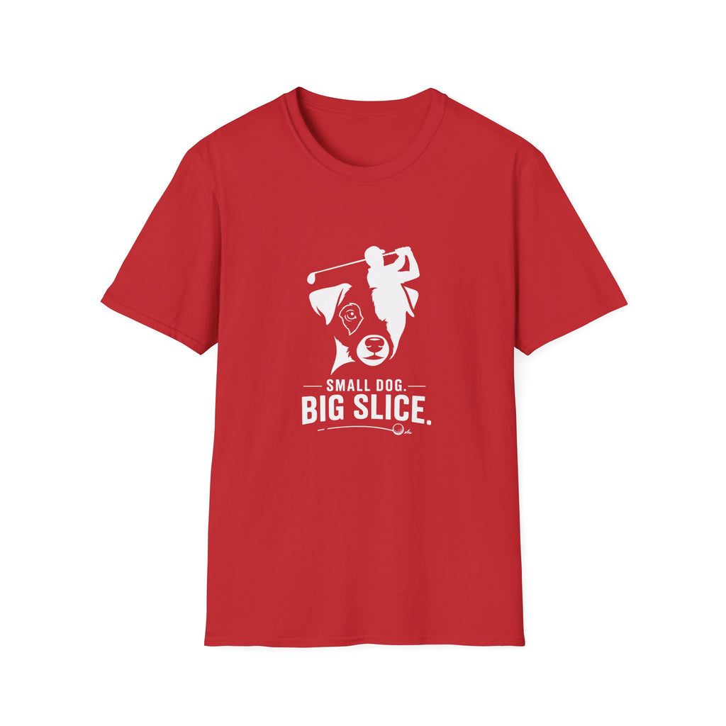Golf Dog T-Shirt — "Small Dog. Big Slice." Funny Golfing Pet Tee