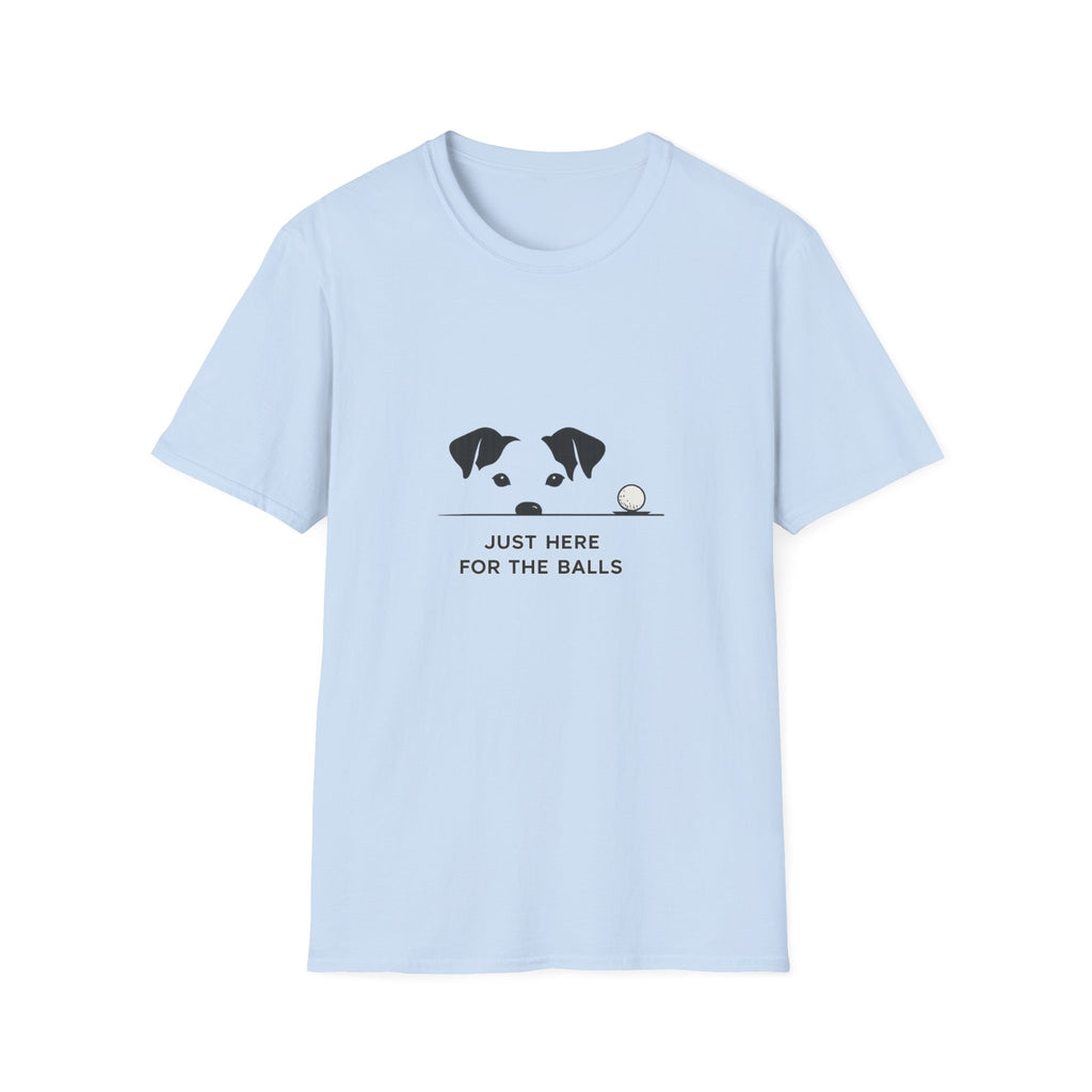 Dog Peeking with Golf Ball T‑Shirt — "Just Here for the Balls" Funny Pet Golfer Tee