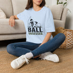 Dog Lover T‑Shirt — "Ball Obsessed" Puppy Graphic Tee