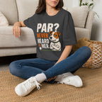T-Shirt — "Par? Never Heard of Her" Jack Russell Dog Graphic Tee
