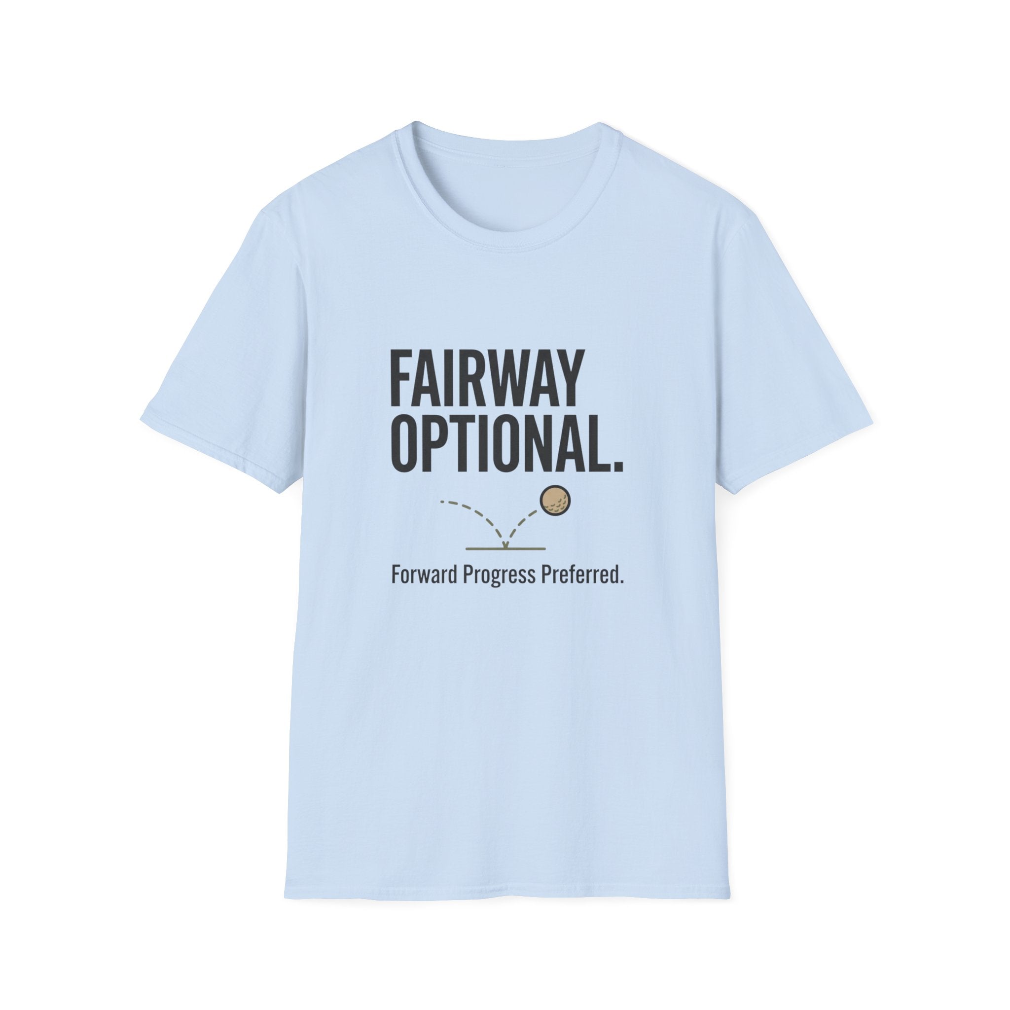 Fairway Optional Golf T-Shirt — "Fairway Optional" Funny Golfing Tee