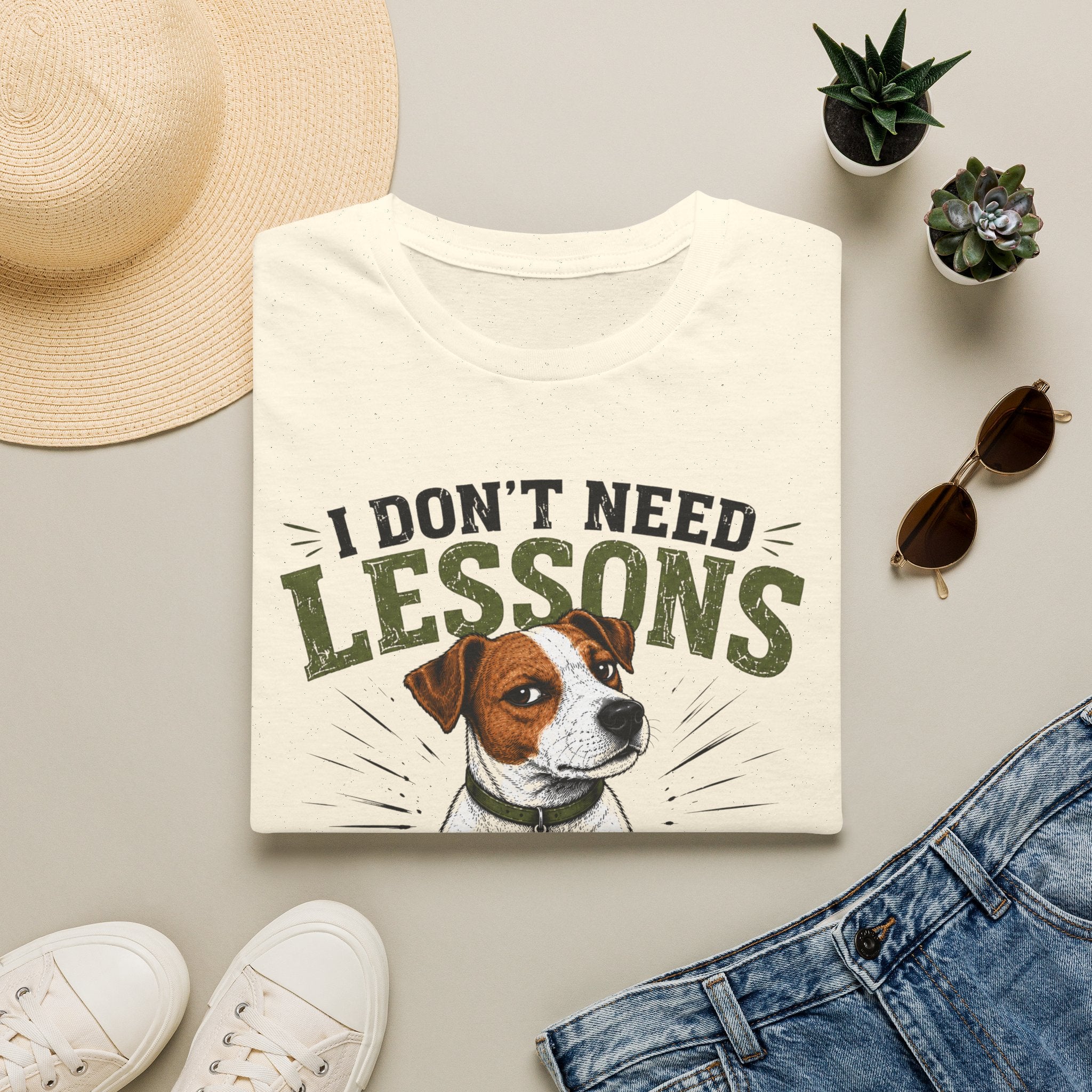 I Don’t Need Lessons I Need Miracles Jack Russell T-Shirt