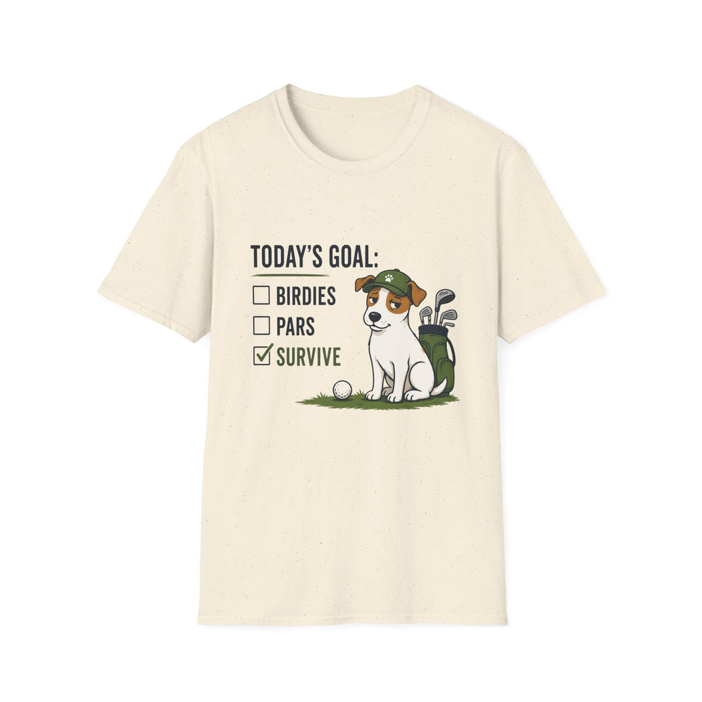 Golf Dog T-Shirt — "Today's Goal: Birdies, Pars, Survive" Funny Golfing Tee