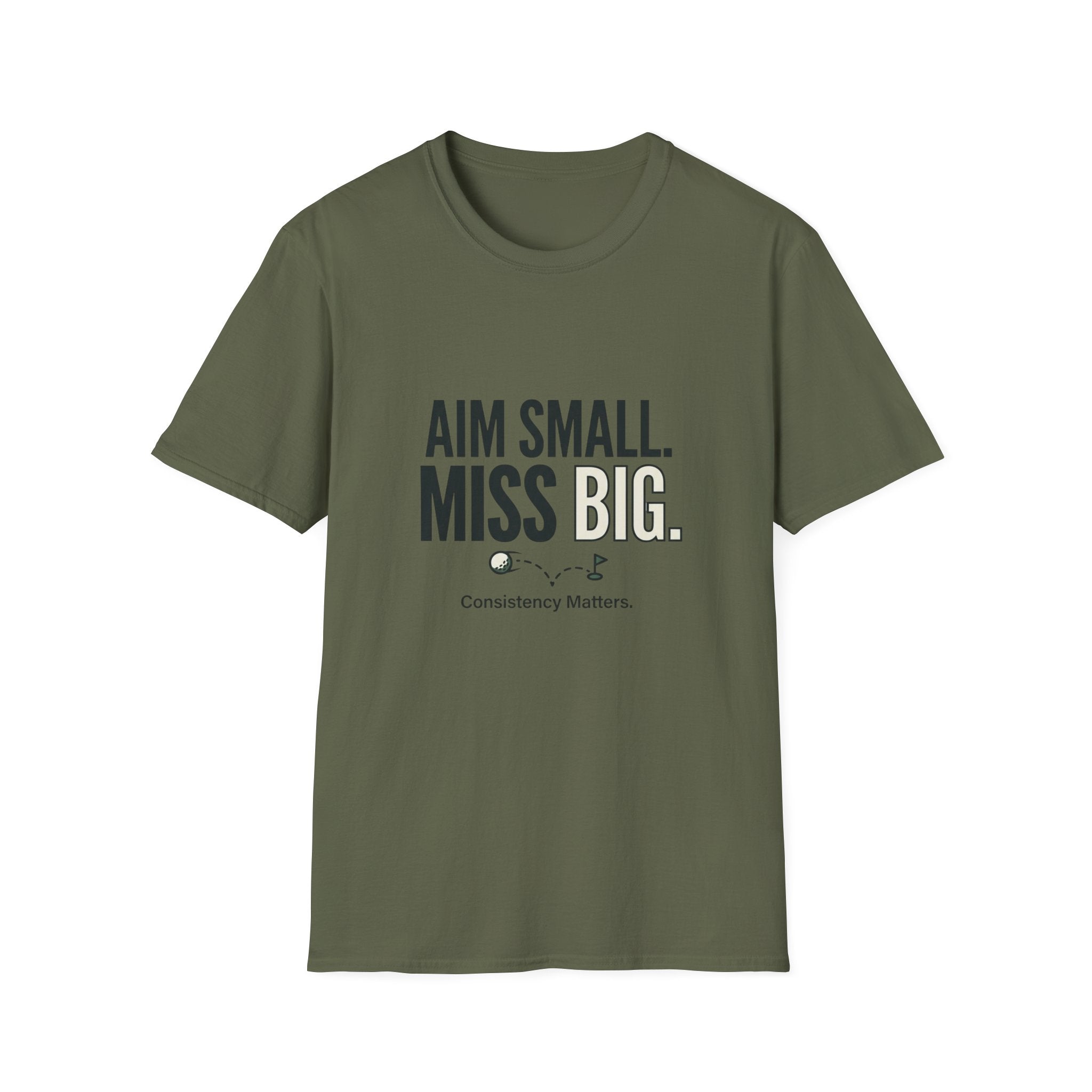 Aim Small. Miss Big. T-Shirt — Motivational Graphic Tee
