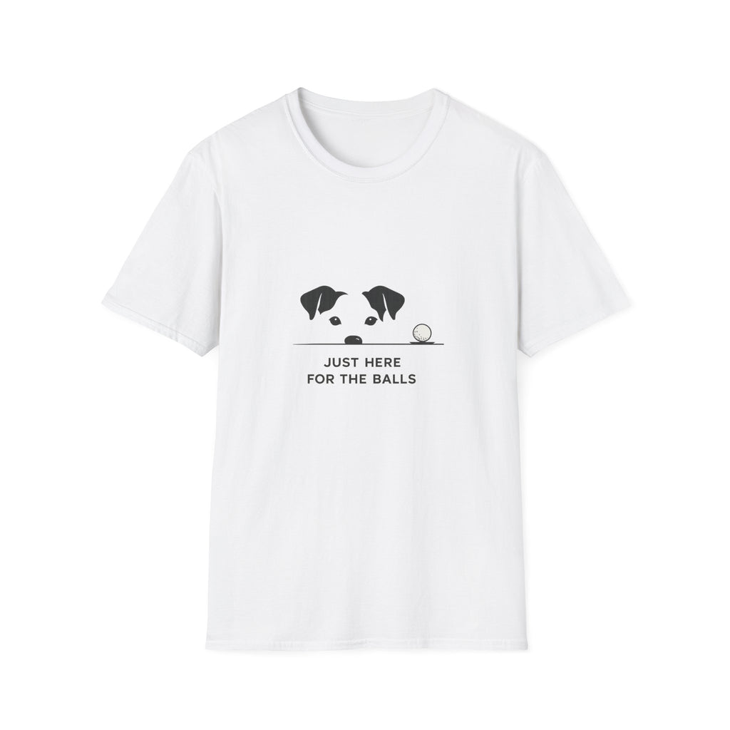 Dog Peeking with Golf Ball T‑Shirt — "Just Here for the Balls" Funny Pet Golfer Tee