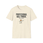 Professional  Golf Ball Finder T-Shirt