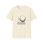 Golf T-Shirt — 'Size Matters' Funny Golf Ball Design, Golfer Gift