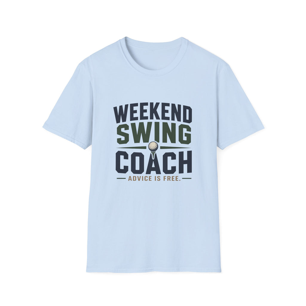 Weekend Swing Coach T-Shirt — Golf Humorous Weekend Golfer Tee
