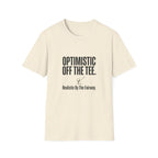 Optimistic Off The Tee T-Shirt — Funny Golf Quote Tee