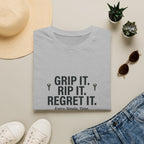 Grip It. Rip It. Regret It. Golf T-Shirt — Funny Golfing Quote Tee